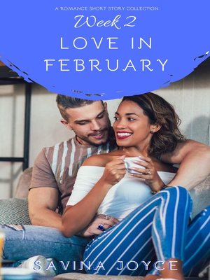 cover image of Love in February--Week Two